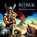 ATTACK - Destinies Of War (2017) LP